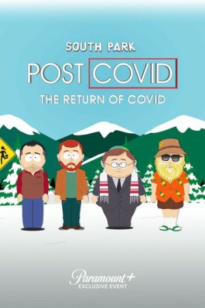 Южный Парк: После COVID'а: Возвращение COVID'а 1 сезон